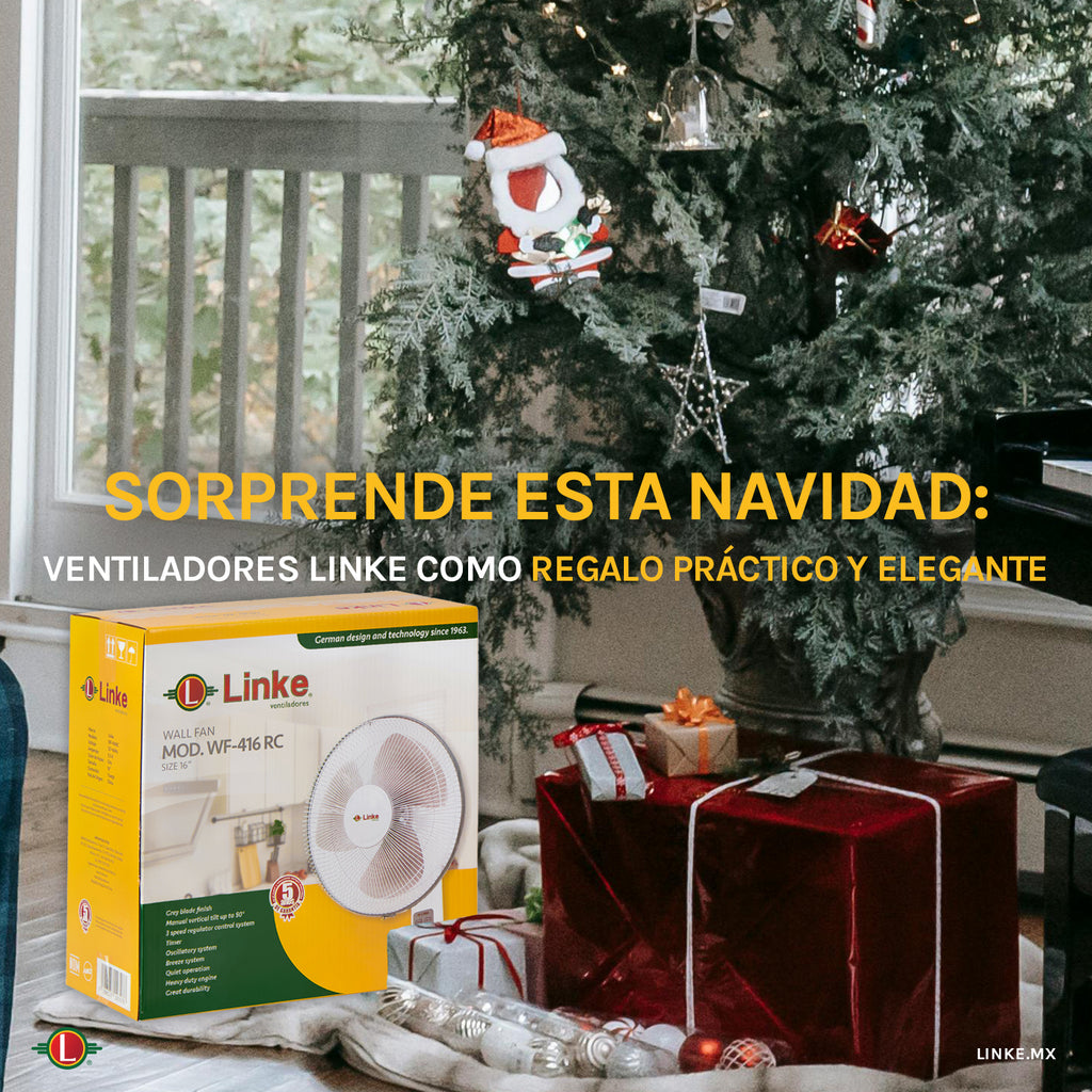 Sorprende esta Navidad: Ventiladores Linke como Regalo Práctico y Elegante